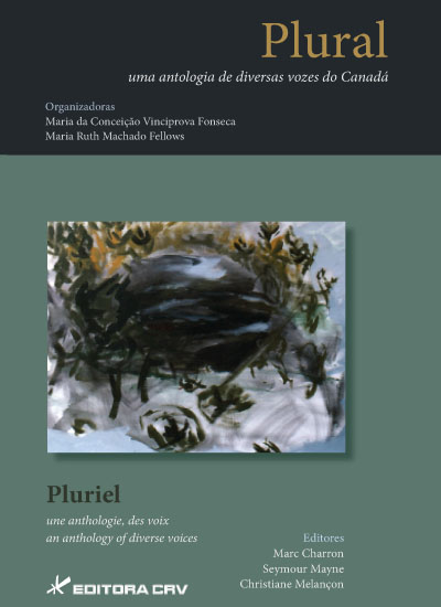 Capa do livro: PLURAL:<BR> uma antologia de diversas vozes do Canadá<BR>PLURIEL:<BR> une anthologie, des voix an anthology of diverse voices