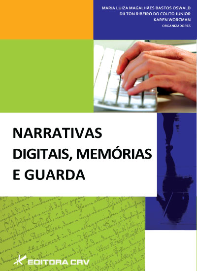 Capa do livro: NARRATIVAS DIGITAIS, MEMÓRIAS E GUARDA