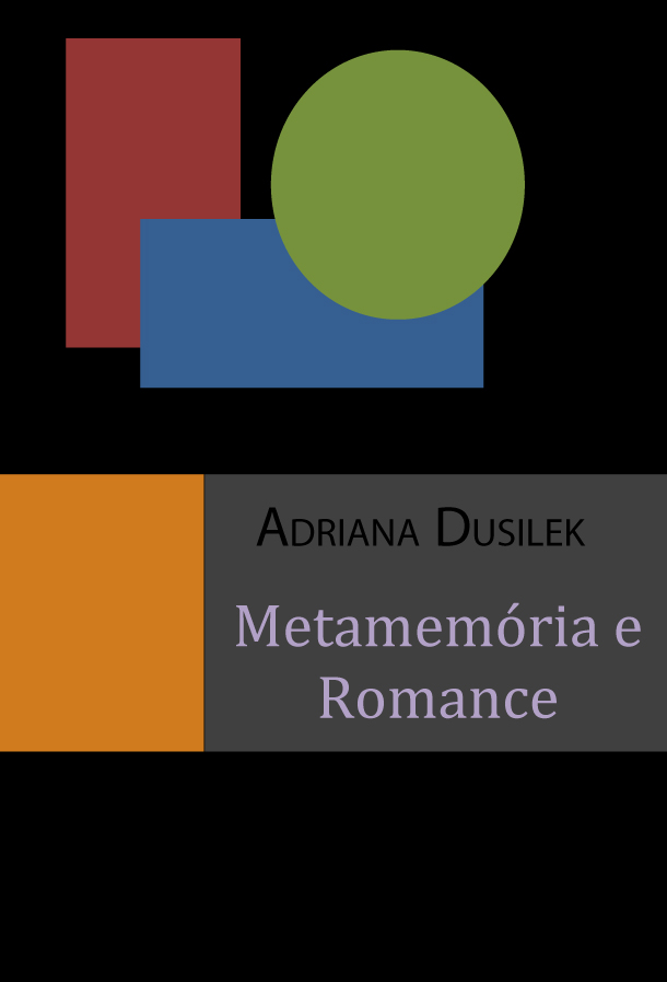 Capa do livro: METAMEMÓRIA E ROMANCE