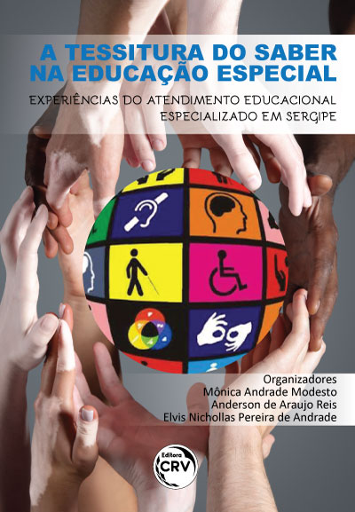 Capa do livro: A TESSITURA DO SABER NA EDUCAÇÃO ESPECIAL:<br> experiências do atendimento educacional especializado em Sergipe