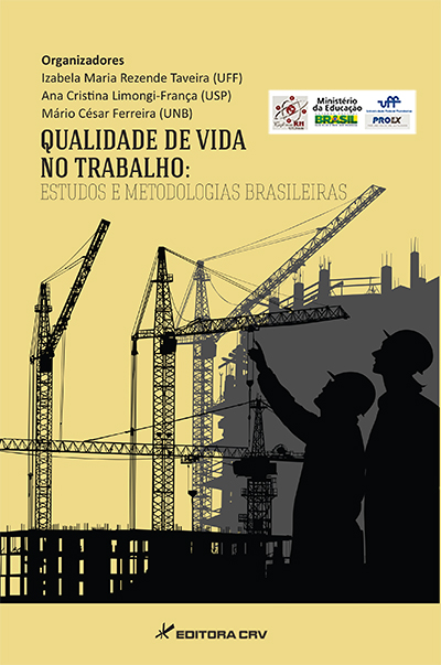 Capa do livro: QUALIDADE DE VIDA NO TRABALHO:<BR>estudos e metodologias brasileiras