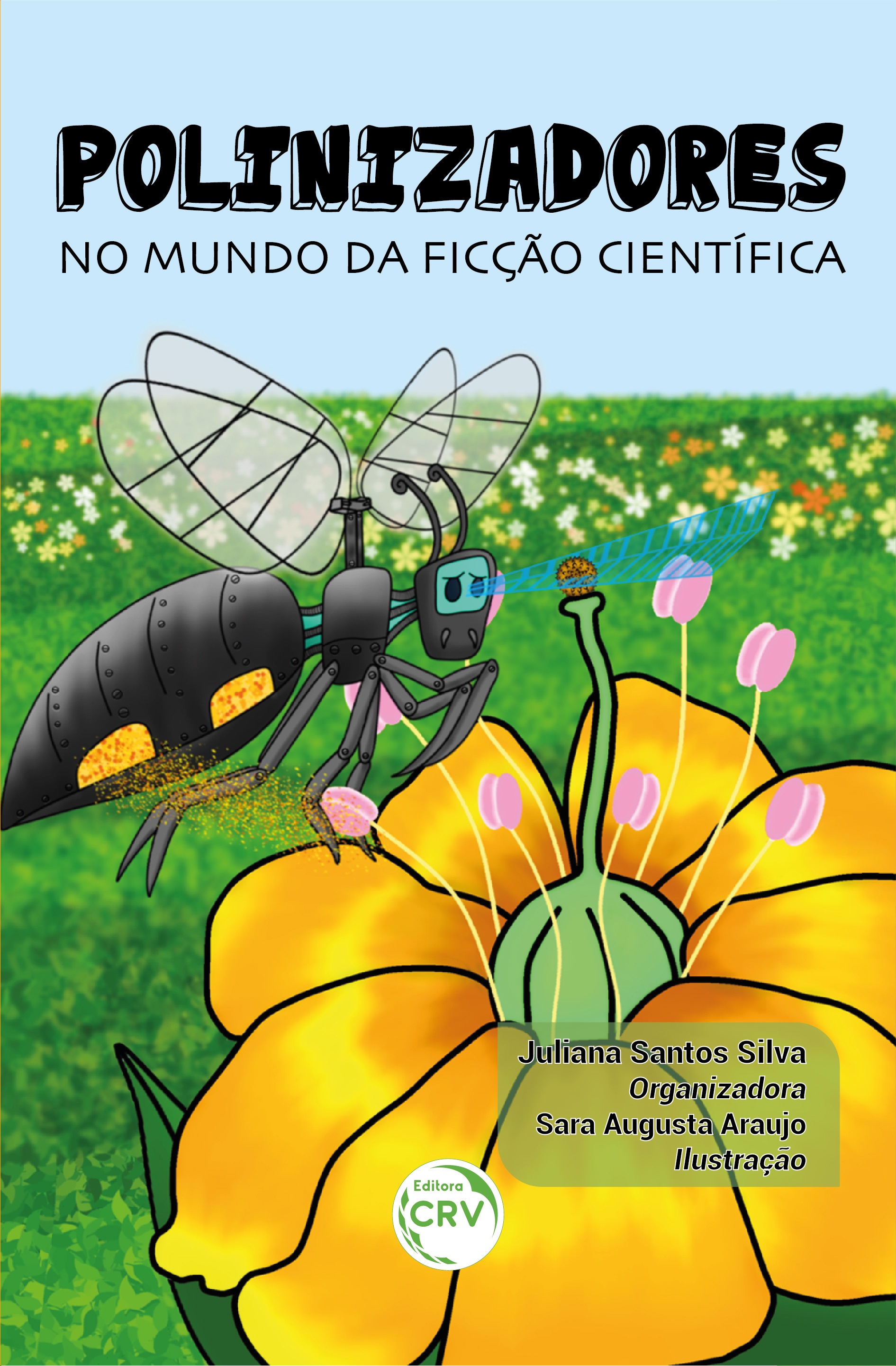 Capa do livro: Polinizadores no mundo da ficção científica