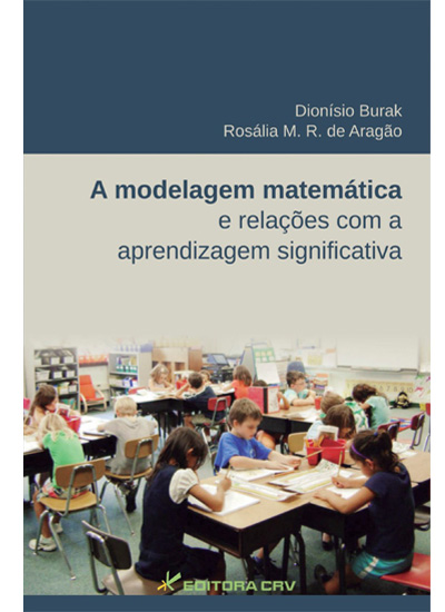 Capa do livro: A MODELAGEM MATEMÁTICA E RELAÇÕES COM A APRENDIZAGEM SIGNIFICATIVA