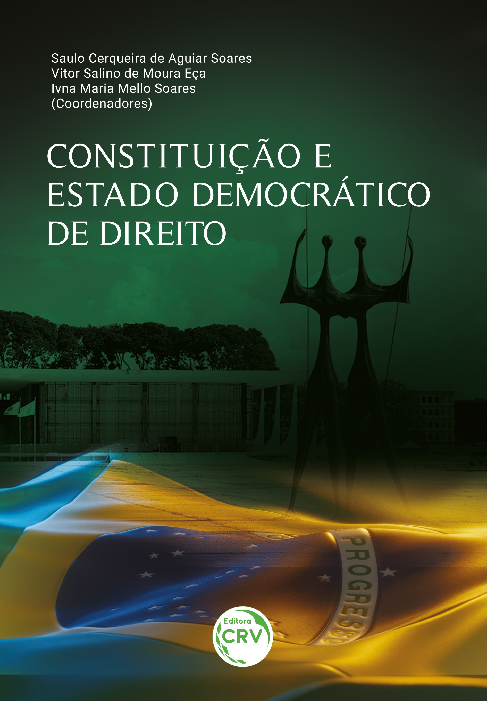 Capa do livro: CONSTITUIÇÃO E ESTADO DEMOCRÁTICO DE DIREITO