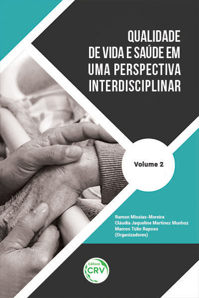 Capa do livro: QUALIDADE DE VIDA E SAÚDE EM UMA PERSPECTIVA INTERDISCIPLINAR <br>Volume 2