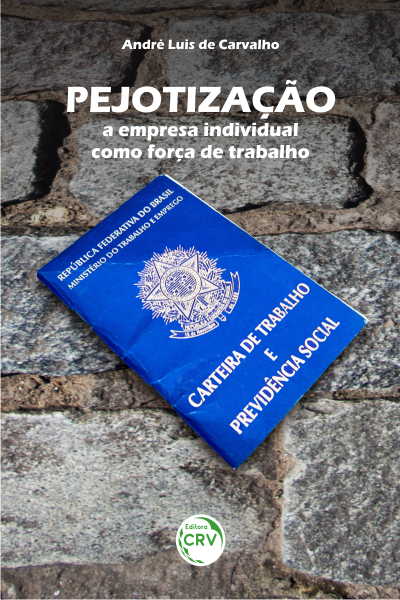 Capa do livro: PEJOTIZAÇÃO:  <br>a empresa individual como força de trabalho