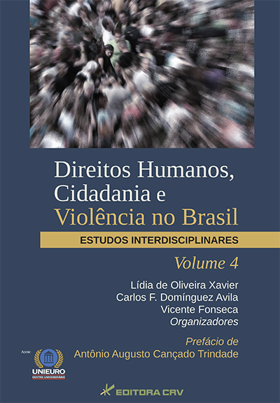 Capa do livro: DIREITOS HUMANOS, CIDADANIA E VIOLÊNCIA NO BRASIL:<br>estudos interdisciplinares - Volume 4