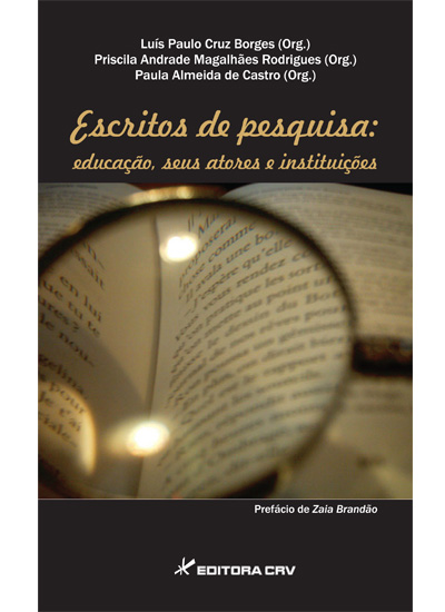 Capa do livro: ESCRITOS DE PESQUISA:<br>educação, seus atores e instituições