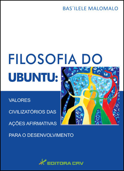 Capa do livro: FILOSOFIA DO UBUNTU:<BR> valores civilizatórios das ações afirmativas para o desenvolvimento