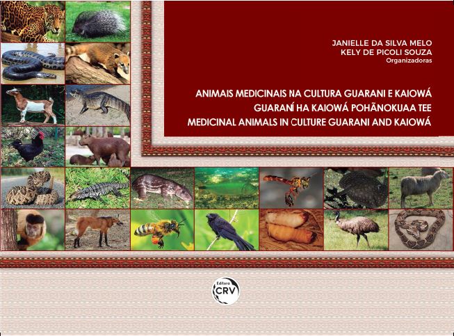 Capa do livro: ANIMAIS MEDICINAIS NA CULTURA GUARANI E KAIOWÁ<br> GUARANÍ HA KAIOWÁ POHÃNOKUAA TEE <br>MEDICINAL ANIMALS IN CULTURE GUARANI AND KAIOWÁ