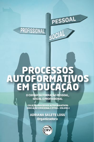 Capa do livro: PROCESSOS AUTOFORMATIVOS EM EDUCAÇÃO: <br>o cuidar da formação pessoal, social e profissional <br><br>Coleção Processos Autoformativos: Educação Emocional e Ética - Volume 2