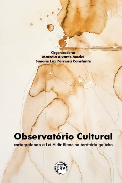 Capa do livro: OBSERVATÓRIO CULTURAL:<br> cartografando a Lei Aldir Blanc no território gaúcho