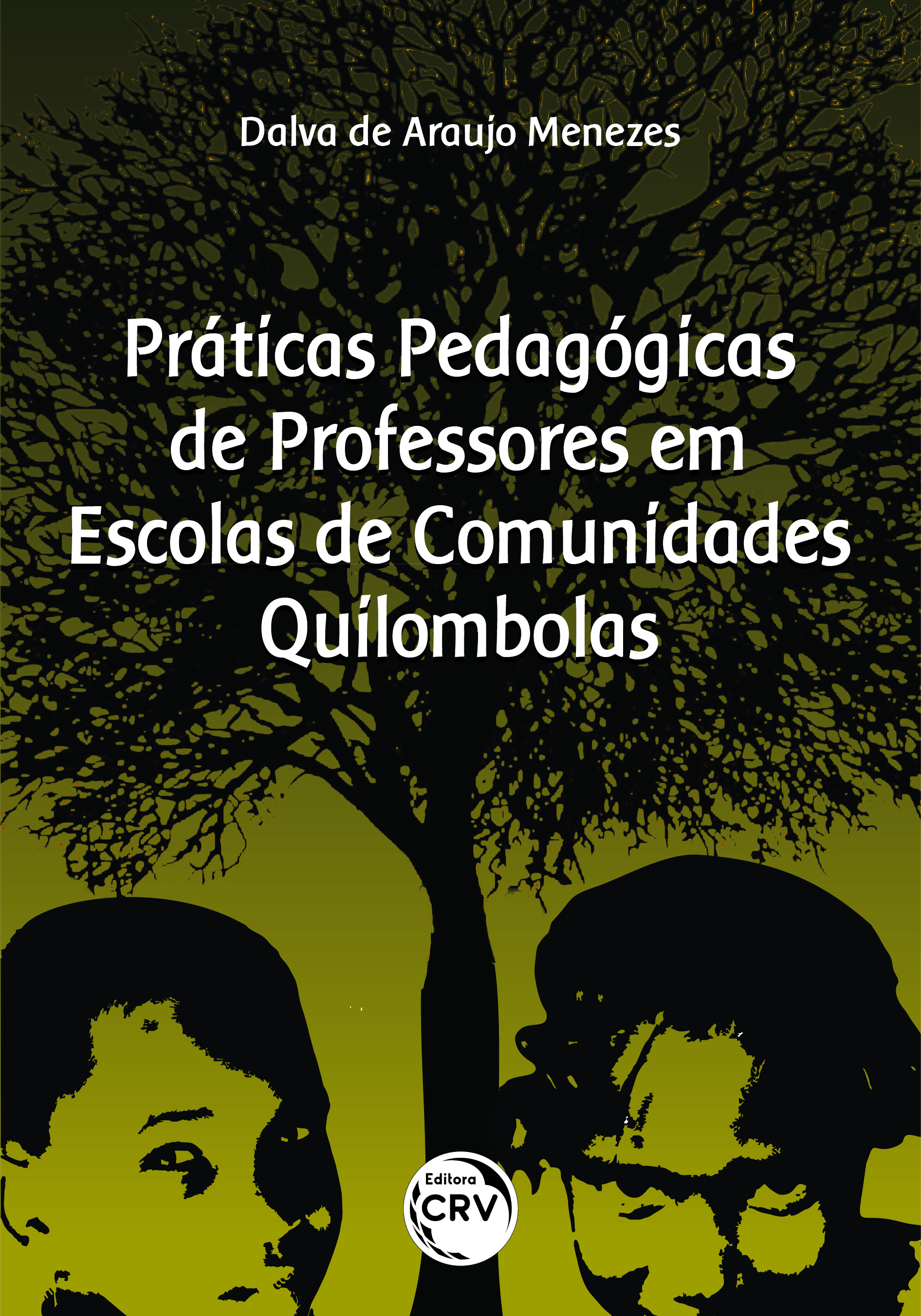 Capa do livro: PRÁTICAS PEDAGÓGICAS DE PROFESSORES EM ESCOLAS DE COMUNIDADES QUILOMBOLAS