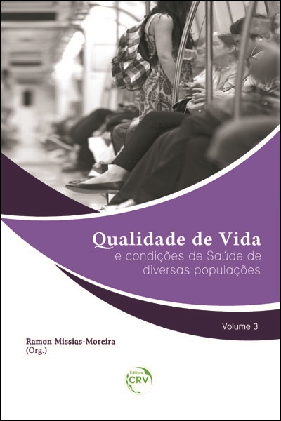 Capa do livro: QUALIDADE DE VIDA E CONDIÇÕES DE SAÚDE DE DIVERSAS POPULAÇÕES – VOLUME 3