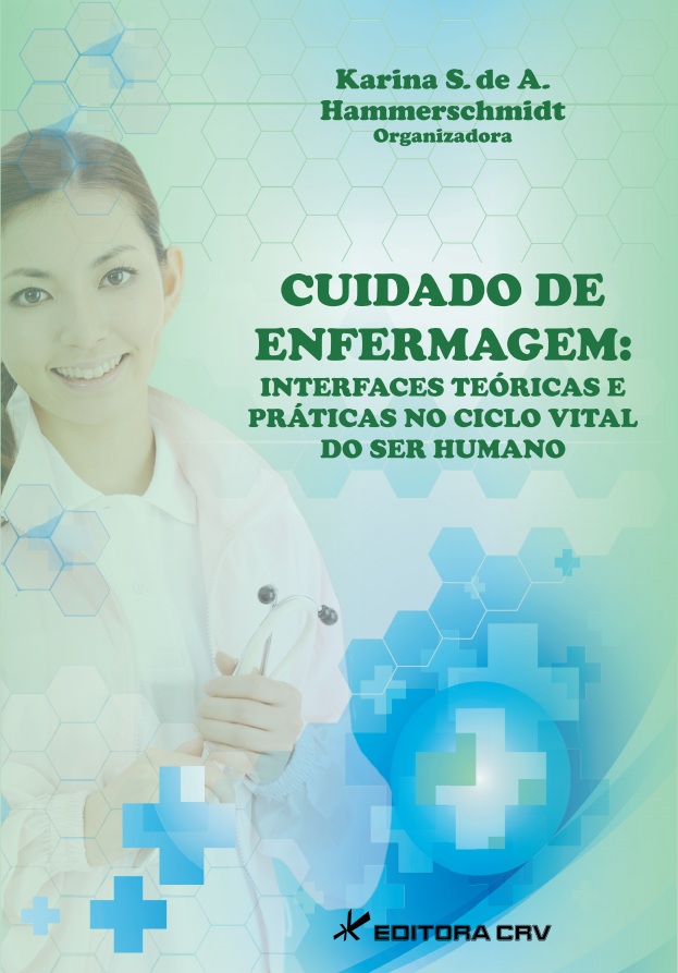 Capa do livro: CUIDADO DE ENFERMAGEM:<br> interfaces teóricas e práticas no ciclo vital do ser humano