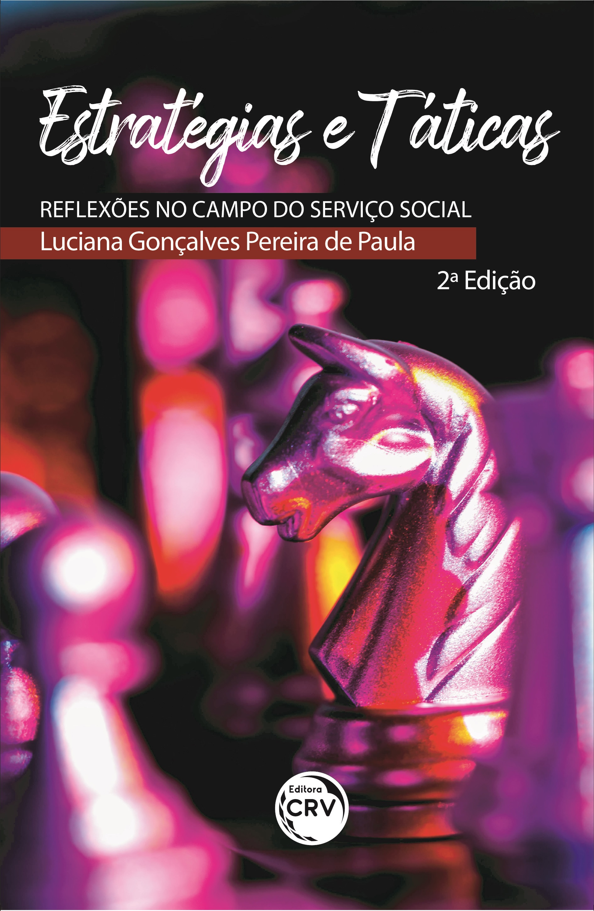Capa do livro: ESTRATÉGIAS E TÁTICAS – reflexões no campo do Serviço Social