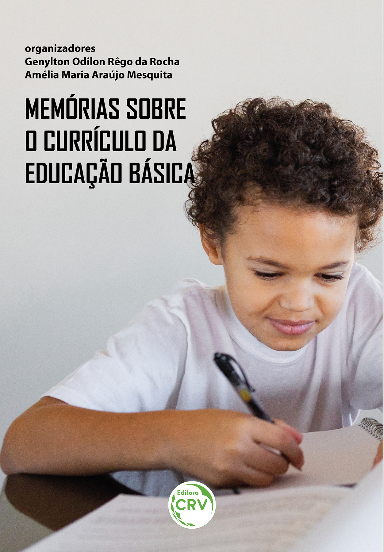 Capa do livro: MEMÓRIAS SOBRE O CURRÍCULO DA EDUCAÇÃO BÁSICA