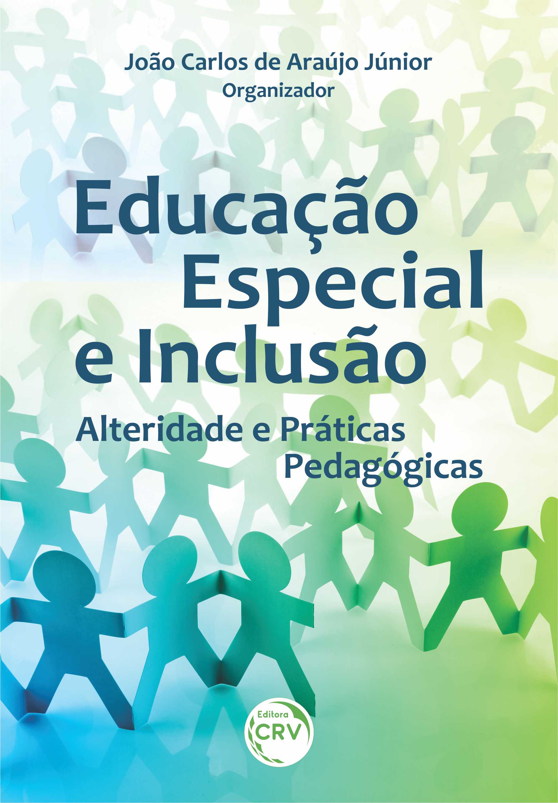 EDUCAÇÃO ESPECIAL E INCLUSÃO: <br>alteridade e práticas pedagógicas