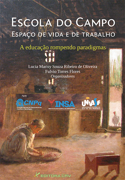 Capa do livro: ESCOLA DO CAMPO ESPAÇO DE VIDA E TRABALHO:<br> a educação rompendo paradigmas