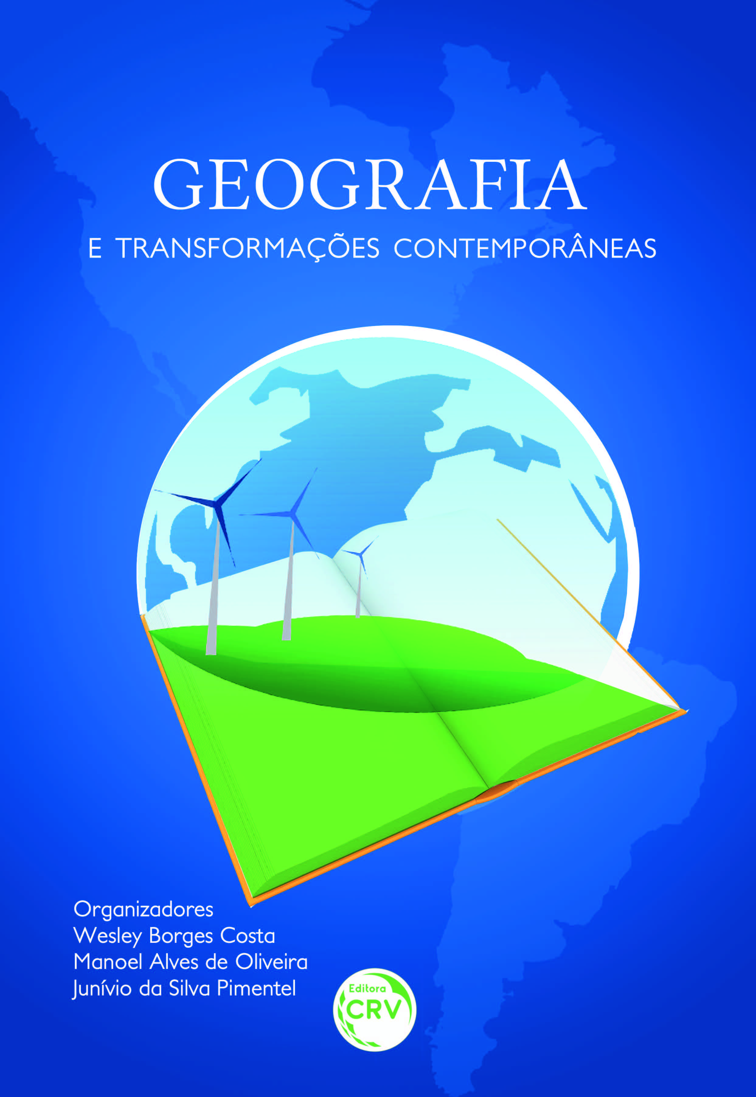 Capa do livro: GEOGRAFIA E TRANSFORMAÇÕES CONTEMPORÂNEAS