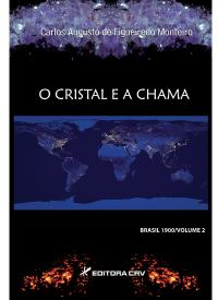 Capa do livro: O CRISTAL E A CHAMA BRASIL 2000 <br> VOLUME 2