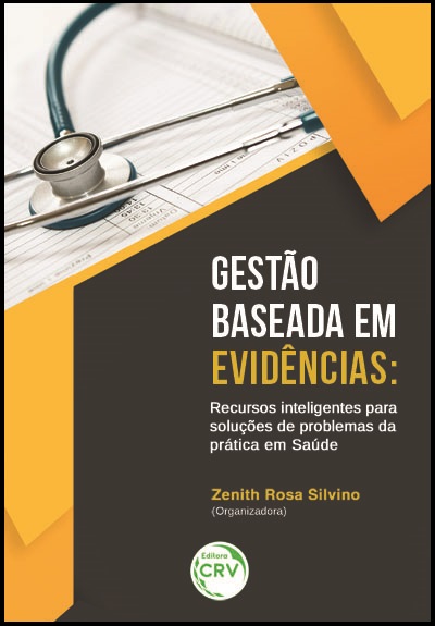 Capa do livro: GESTÃO BASEADA EM EVIDÊNCIAS:<br>recursos inteligentes para soluções de problemas da prática em saúde