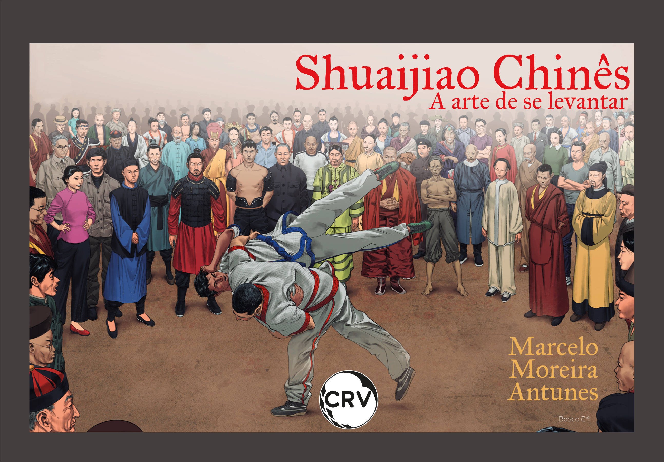 Capa do livro: Shuaijiao chinês:<br> A arte de se levantar