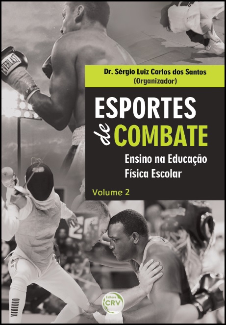 Capa do livro: ESPORTES DE COMBATE:<br>ensino na educação física escolar<br> Volume 2