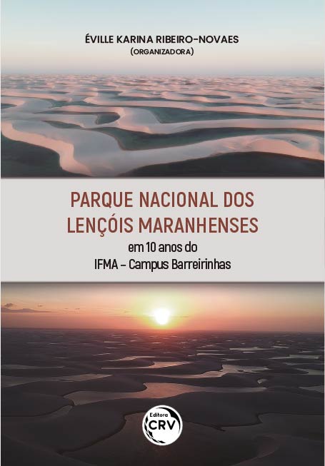 Capa do livro: PARQUE NACIONAL DOS LENÇÓIS MARANHENSES EM 10 ANOS DO IFMA – CAMPUS BARREIRINHAS