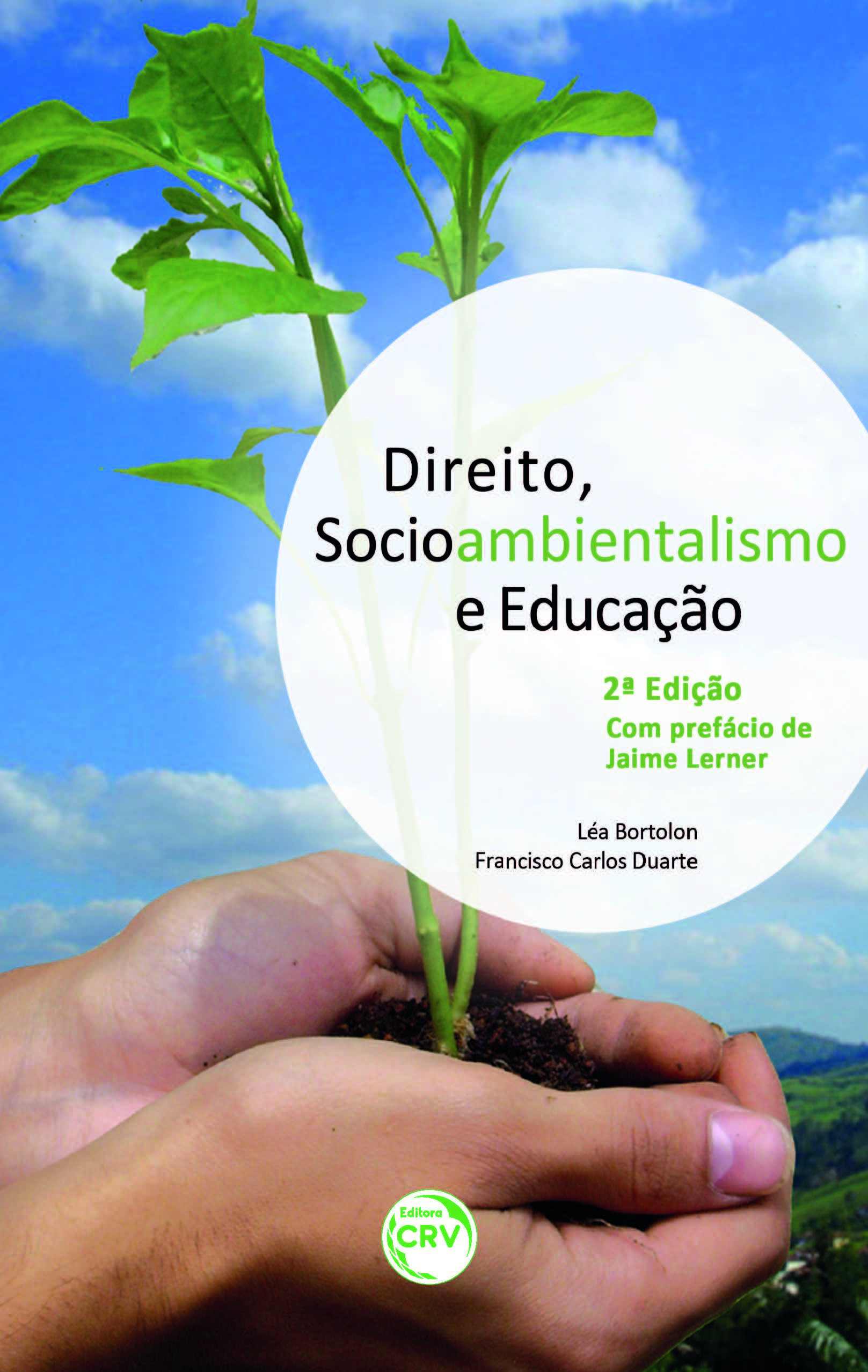 Capa do livro: DIREITO, SOCIOAMBIENTALISMO E EDUCAÇÃO - 2º EDIÇÃO