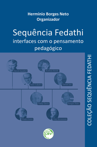 Capa do livro: SEQUÊNCIA FEDATHI:<br>interfaces com o pensamento pedagógico<br>Coleção Sequência Fedathi<br>Volume 4