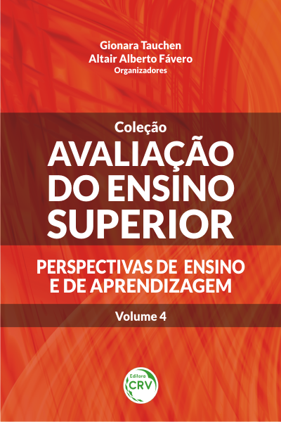 Capa do livro: AVALIAÇÃO DO ENSINO SUPERIOR: <br>perspectivas de ensino e de aprendizagem<br> Volume 4