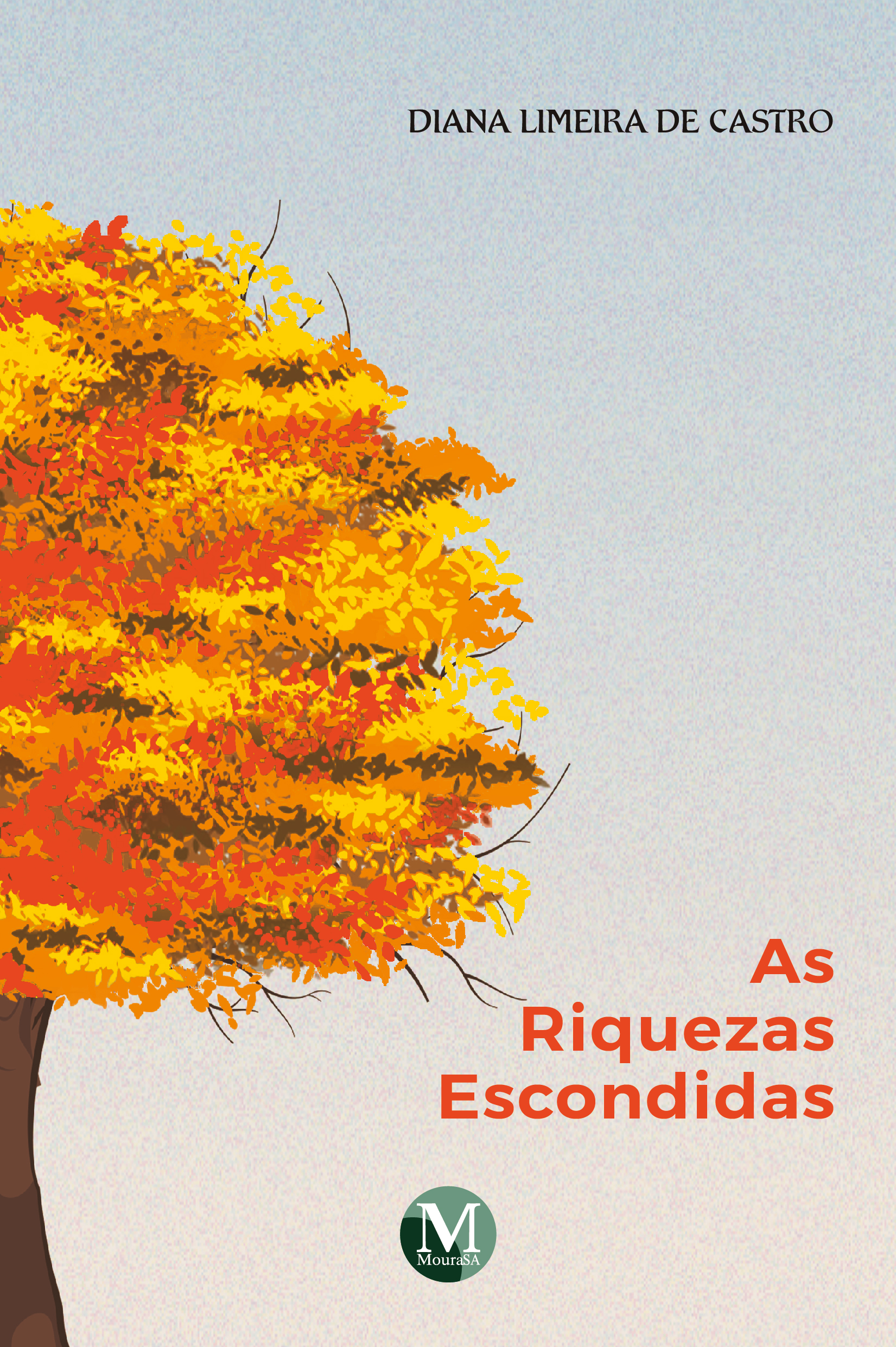 Capa do livro: AS RIQUEZAS ESCONDIDAS