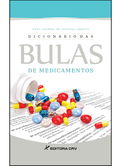 Capa do livro: DICIONÁRIO DAS BULAS DE MEDICAMENTOS