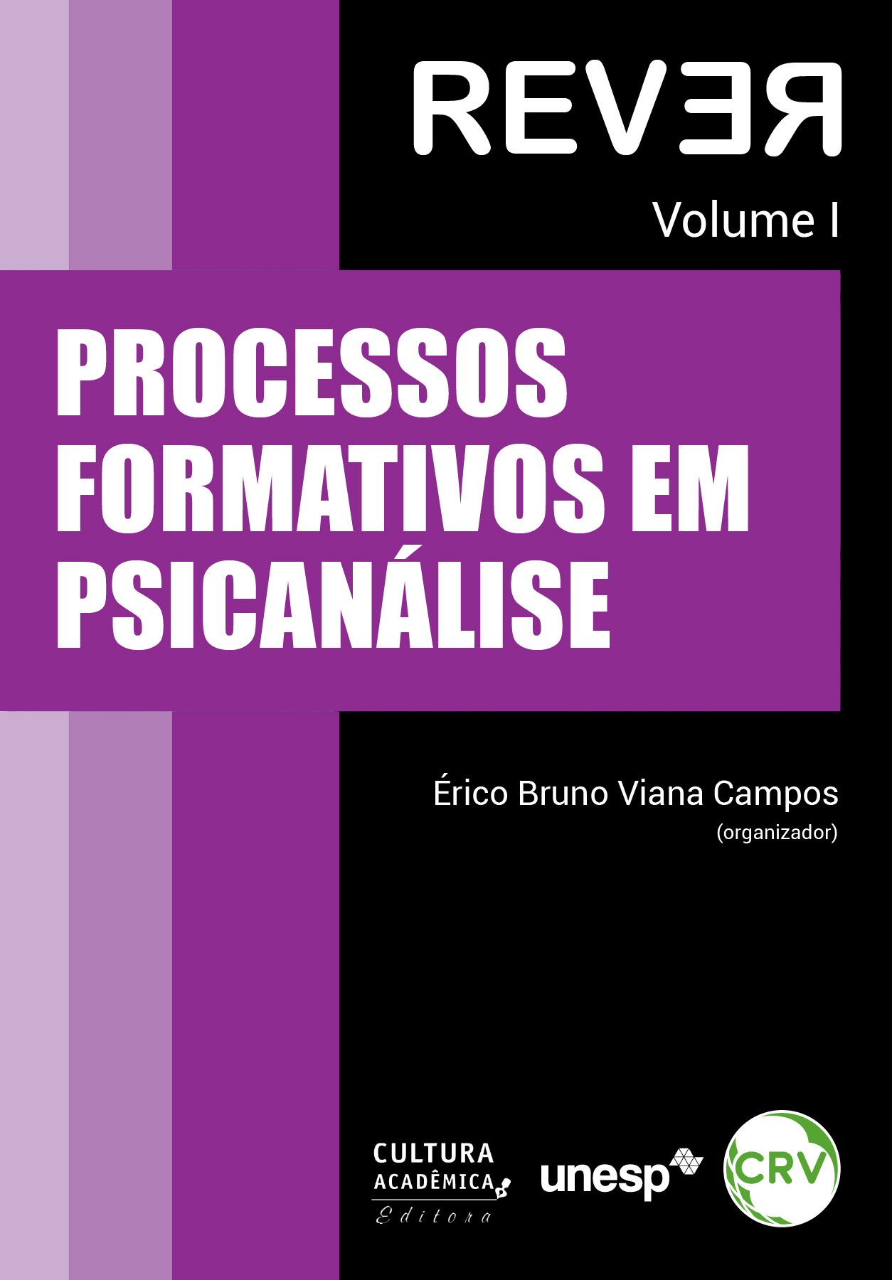 Capa do livro: PROCESSOS FORMATIVOS EM PSICANÁLISE - VOL. I
