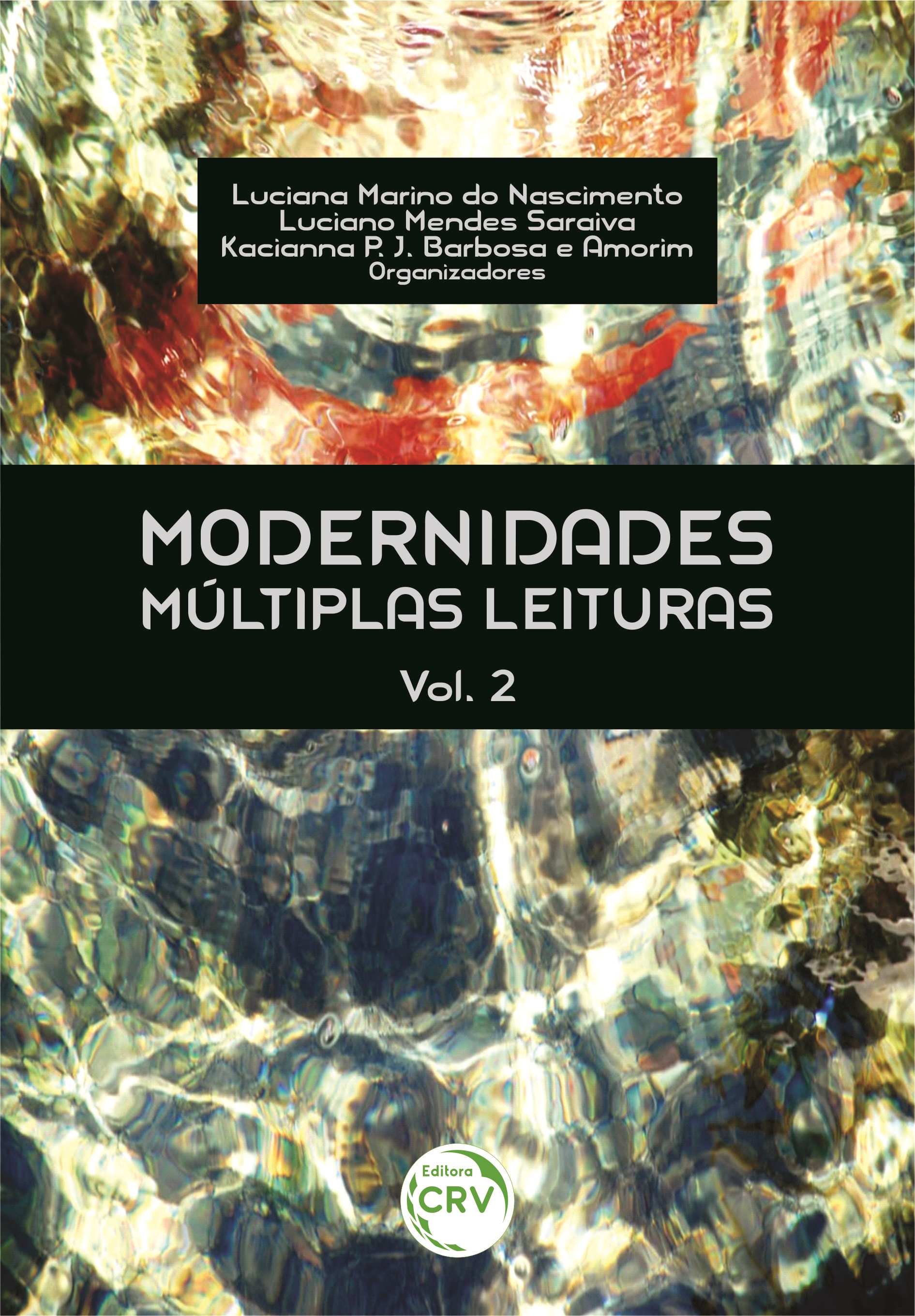 Capa do livro: MODERNIDADES: <br>múltiplas leituras <br>Volume 2