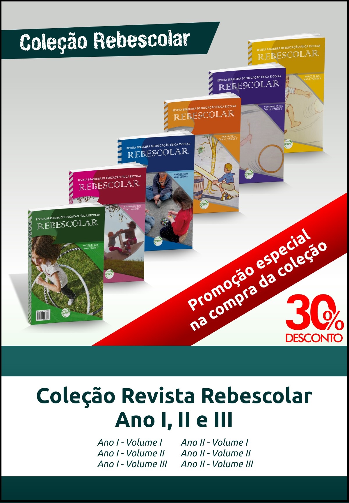 Capa do livro: COLEÇÃO REVISTA REBESCOLAR<br>(ANO I - VOL I, VOL II E VOL III)<br>(ANO II - VOL I, VOL II E VOL III) 