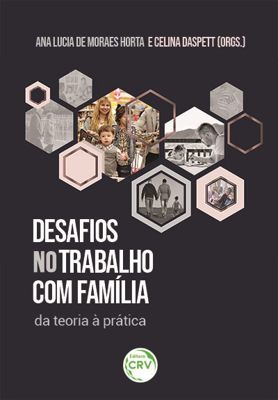 Capa do livro: DESAFIOS NO TRABALHO COM FAMÍLIA – DA TEORIA À PRÁTICA