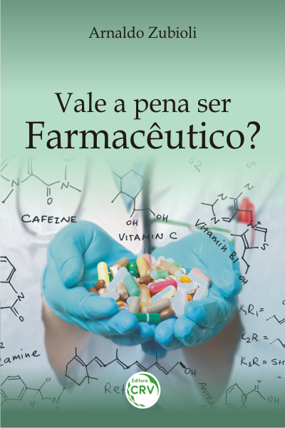 Capa do livro: VALE A PENA SER FARMACÊUTICO?