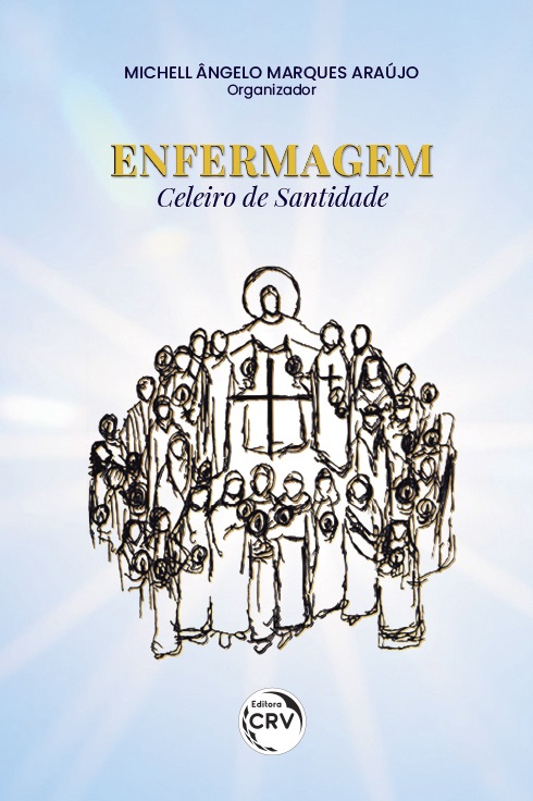 Capa do livro: ENFERMAGEM: <br>celeiro de santidade