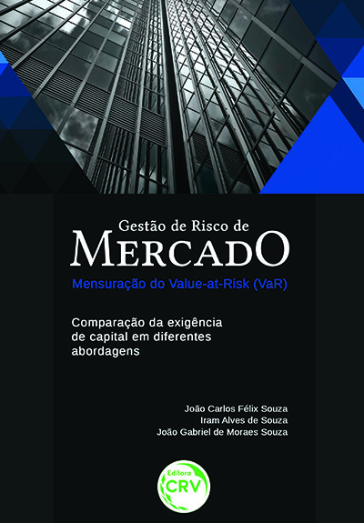 Capa do livro: GESTÃO DE RISCO DE MERCADO – MENSURAÇÃO DO VALUE-ATRISK (VaR):<br>comparação da exigência de capital em diferentes abordagens