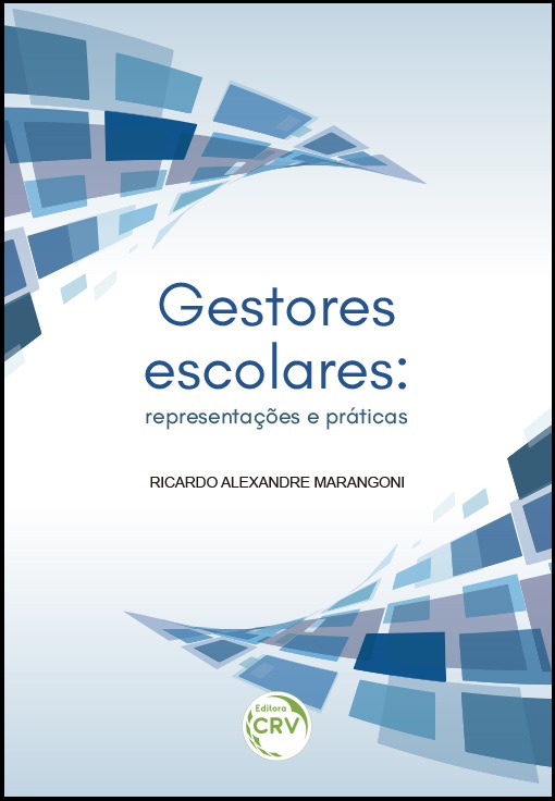 Capa do livro: GESTORES ESCOLARES:<br>representações e práticas