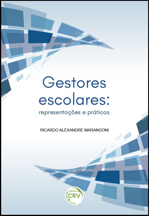 Capa do livro: GESTORES ESCOLARES:<br>representações e práticas