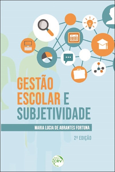 Capa do livro: GESTÃO ESCOLAR E SUBJETIVIDADE <br>2ª edição