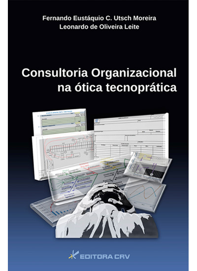 Capa do livro: CONSULTORIA ORGANIZACIONAL NA ÓTICA TECNOPRÁTICA