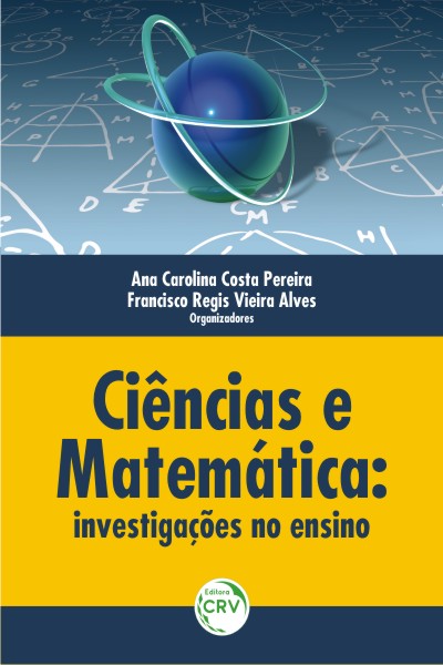 Capa do livro: CIÊNCIAS E MATEMÁTICA:<br>investigações no ensino