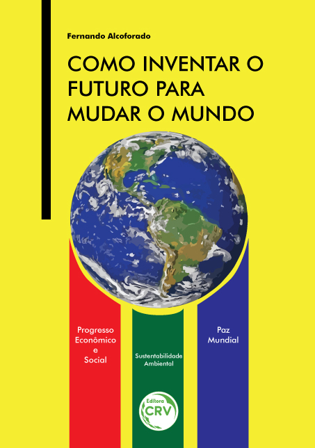 Capa do livro: COMO INVENTAR O FUTURO PARA MUDAR O MUNDO