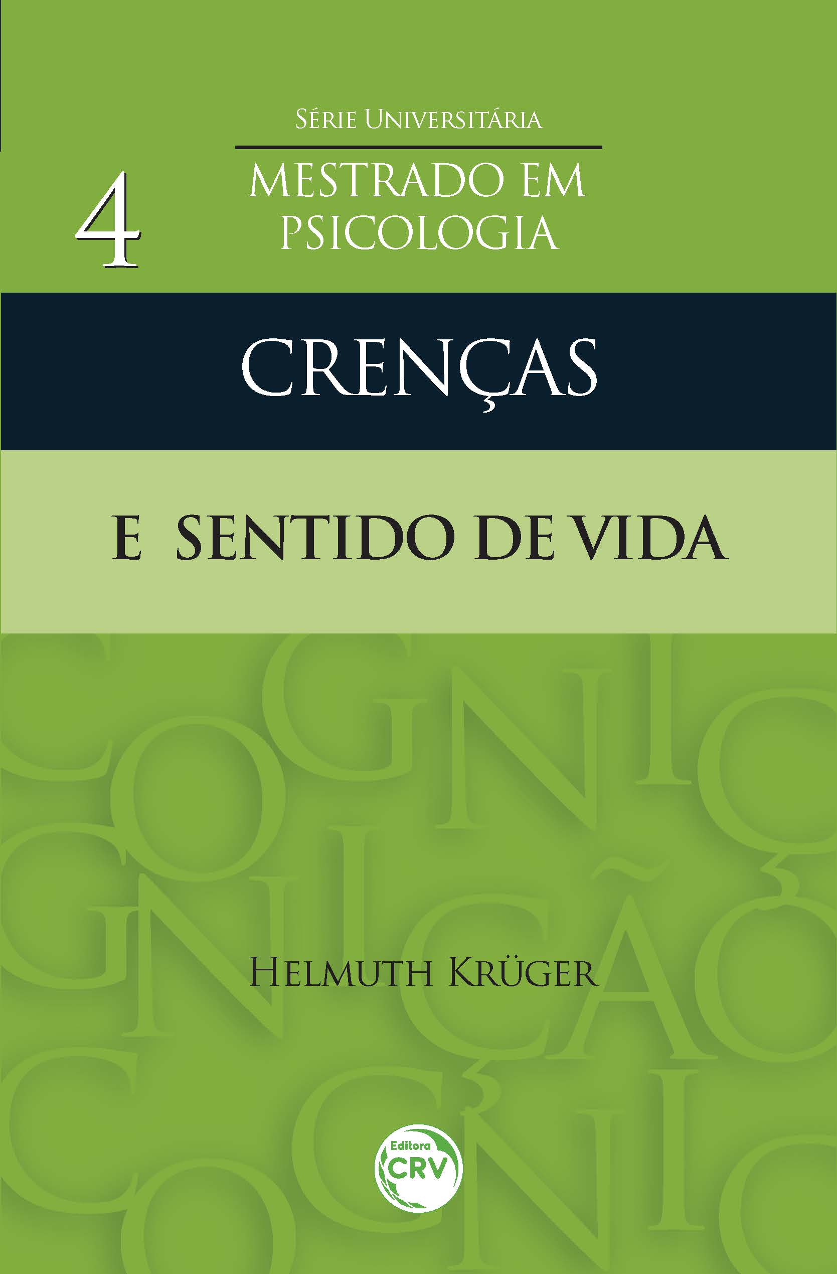 Capa do livro: CRENÇAS E SENTIDO DE VIDA