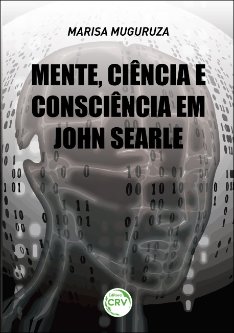 Capa do livro: MENTE, CIÊNCIA E CONSCIÊNCIA EM JOHN SEARLE