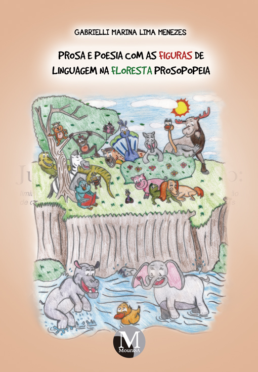 Capa do livro: PROSA E POESIA COM AS FIGURAS DE LINGUAGEM NA FLORESTA PROSOPOPEIA
